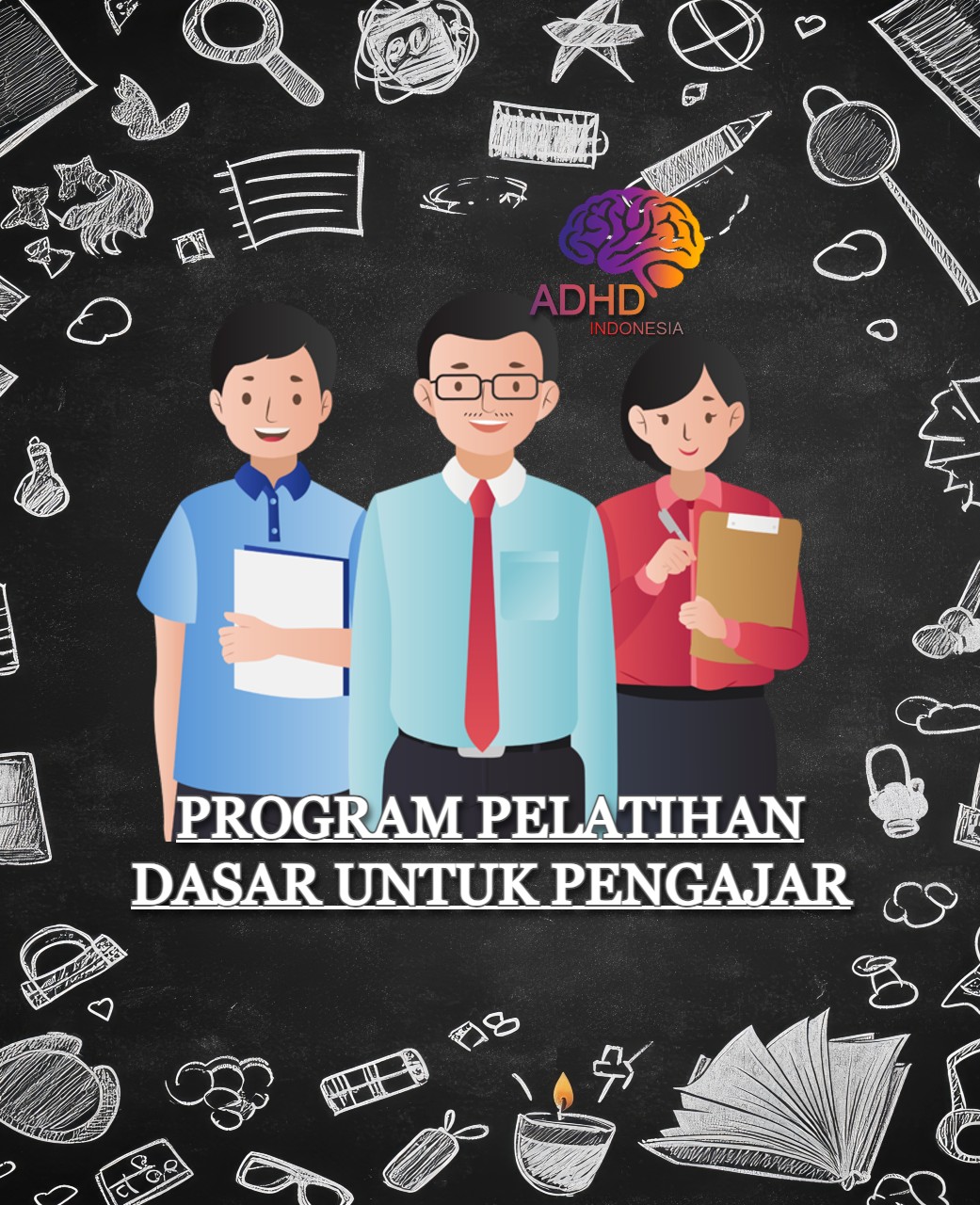 Pelatihan Dasar Pengajar ADHD Indonesia Kabupaten Bulungan